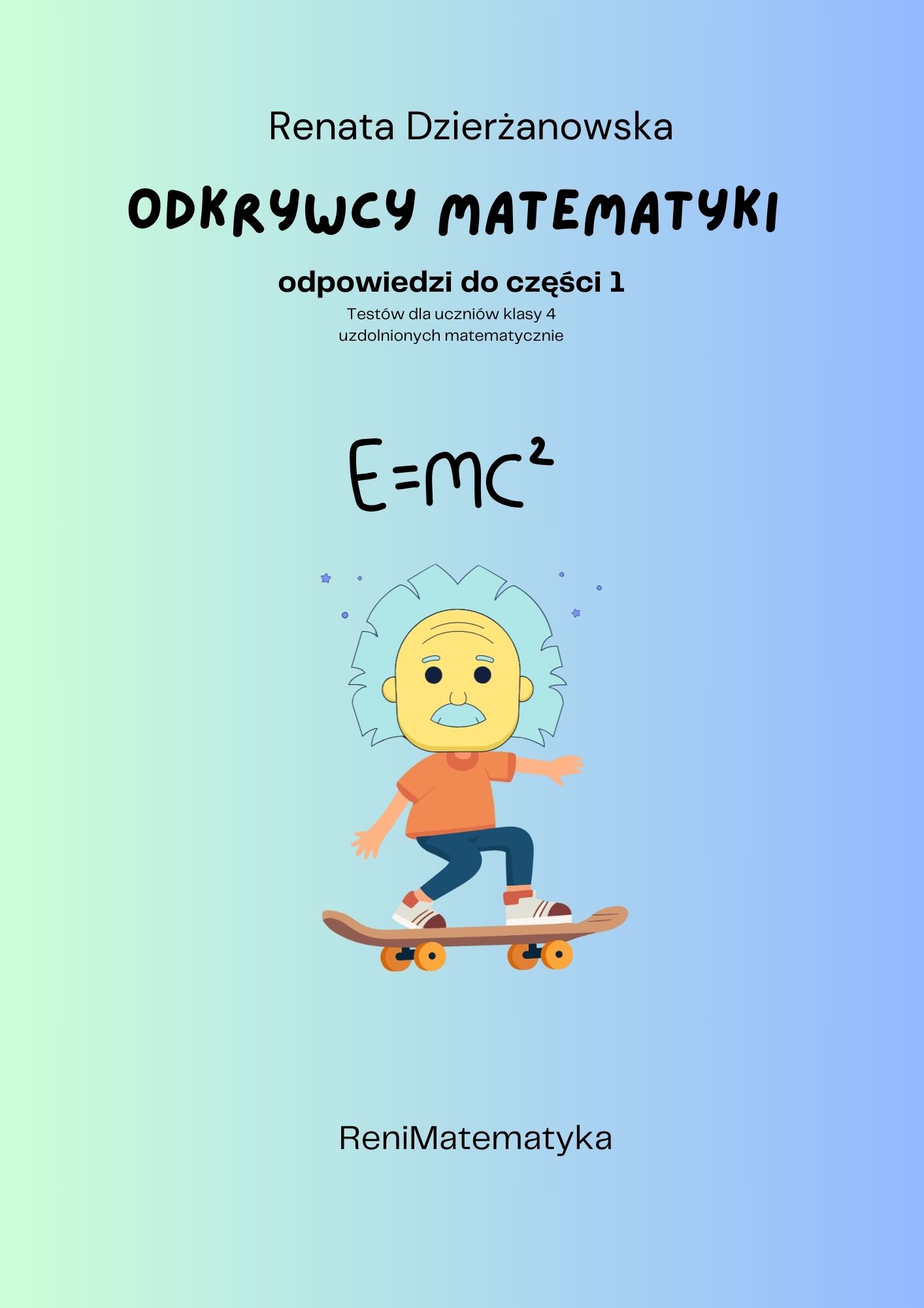 Odkrywcy Matematyki odpowiedzi do cz1