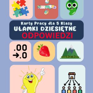 Ułamki Dziesiętne - Odpowiedzi klasa 5
