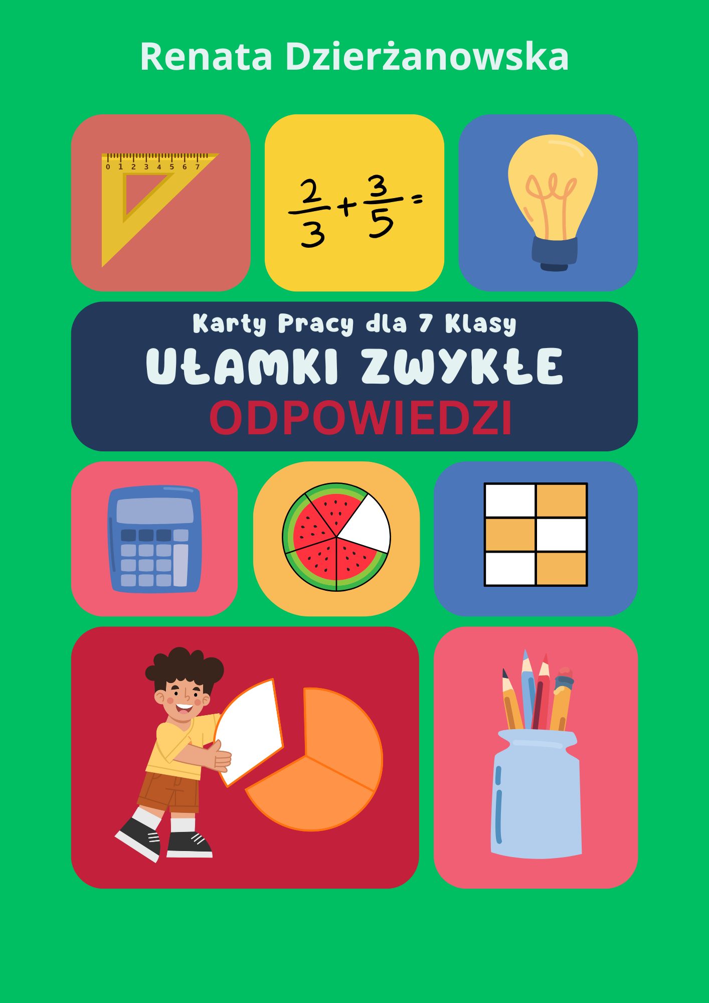 Odpowiedzi do Kart pracy Ułamki Zwykłe kl.7