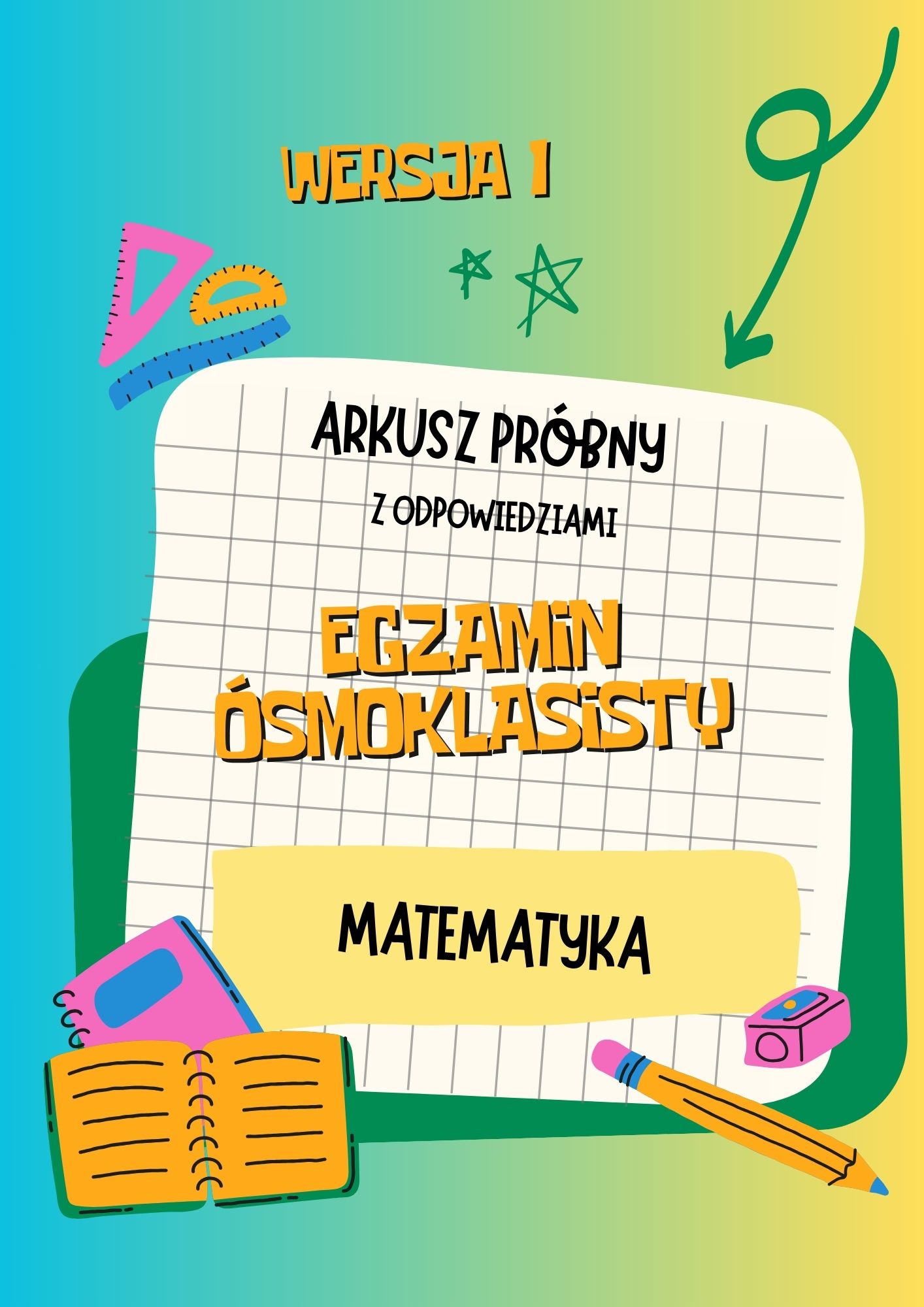 Próbny Egzamin Ósmoklasisty cz.1 + Odpowiedzi