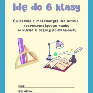 Idę do 6 klasy - ćwiczenia